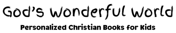 God’s Wonderful World